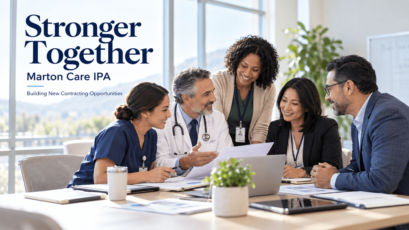 Stronger Together: How Marton Care IPA Is Building New Contracting Opportunities for Healthcare Providers